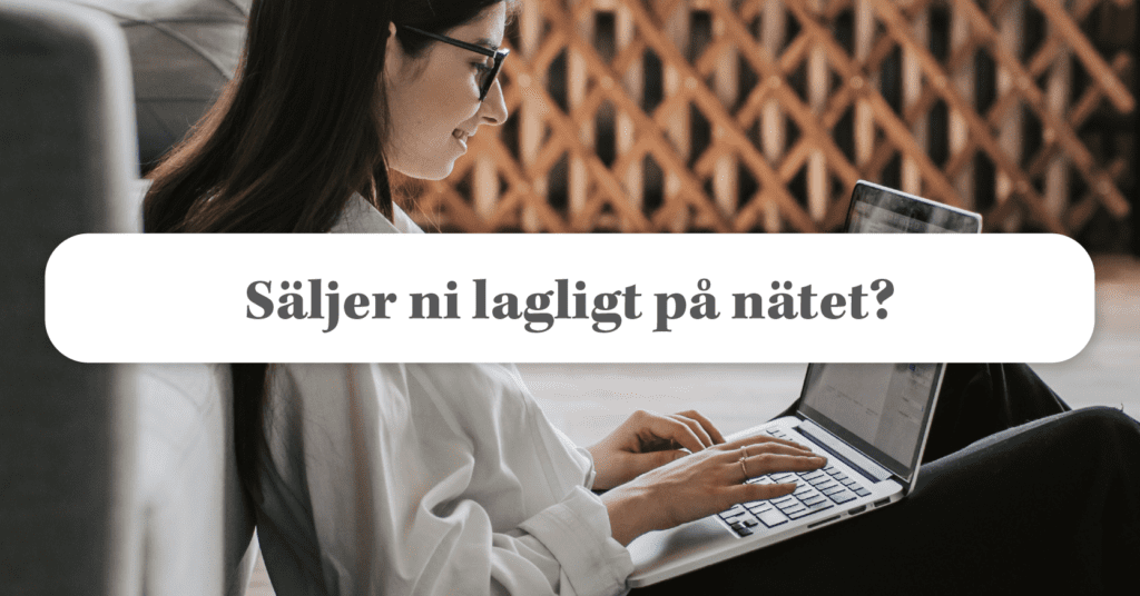 Det behöver du veta om E-handelslagen